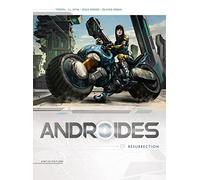 Androïdes T01: Résurrection