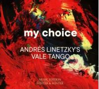 Andrs Linetzkys Vale Tango My Choice