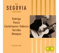 Andrs Segovia - The Segovia Collection Volume Two