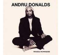Donalds, Andru - Trouble in Paradise