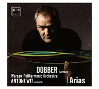 Andrzej Dobber - Arias - Various Composers