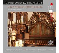 Andrzej Mikolaj Szadejko; Franciscan Holy Trinity Church - Like A Phoenix From The Ashes - An Organ Portrait