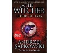 Andrzej Sapkowski - Blood of Elves Witcher 1 - Now a major Netflix s - O245z