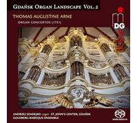 Andrzej Szadejko, Goldberg Baroque Ensemble - Arne: Organ Concertos