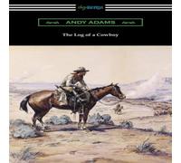 Andy Adams The Log of a Cowboy Paperback Book Andy Adams Multicolor