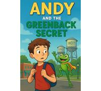 Andy and the Greenback Secret
