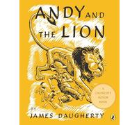 Andy And the Lion: A Tale of Kindness Remembered or the Power of Gratitude (Picture Puffin Books)