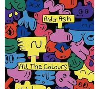 Andy Ash - All The Colours [VINYL]