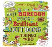 Andy (Author) Seed Anti-boredom Book of Brilliant Outdoor Things To Do Paperback Andy (Author) Seed Multicolor