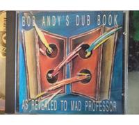 Andy B and Professor - Bob Andy's Dub Book