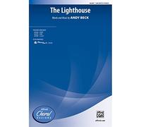 Andy Beck-The Lighthouse-Mixed Choir [SAB]