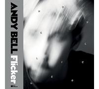 Andy Bell - Flicker [VINYL]