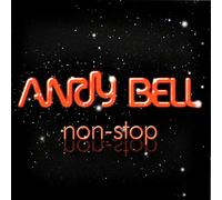 Andy Bell - Non-Stop