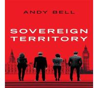 Andy Bell Sovereign Territory Paperback Book Andy Bell Multicolor