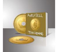 Andy Bell - Ten Crowns (Deluxe 2CD)