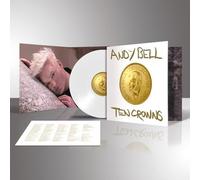 Andy Bell - Ten Crowns (White Vinyl) [VINYL]