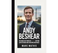 ANDY BESHEAR: The Road Less Traveled - Defying Expectations and Achieving Greatness