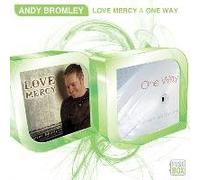 Andy Bromley - Love Mercy/One Way