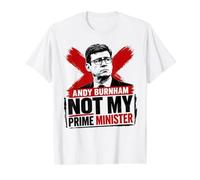 Andy Burnham Not My Prime Minister Value Graphic T-Shirt, Men, White, S
