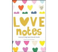 Andy Cope Love Notes: A small book with a big heart Paperback Andy Cope Multicolor