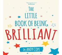 Andy Cope The Little Book of Being Brilliant Paperback Andy Cope Multicolor