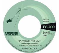 Crown, Andy - Why Do I Love You [VINYL]