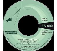 Crown, Andy - Why Do I Love You [VINYL]