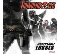 Andy Diggle Thunderbolts: Acceptable Losses Paperback Book Andy Diggle Multicolor