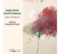 Andy Emler; David Liebman - Journey Around The Truth