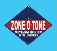 Andy Fairweather Low - Zone-O-Tone