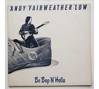 Andy Fairweather Low - Be Bop N Holla
