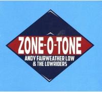 Andy Fairweather Low - Zone-O-Tone