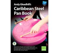 Andy Gleadhill's Caribbean Steel Pans (Drums for Schools World Class Teaching Guides)