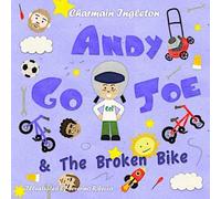 Andy Go Joe & The Broken Bike