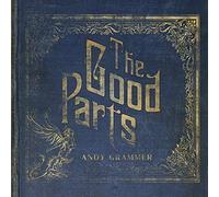 ANDY GRAMMER - The Good Parts