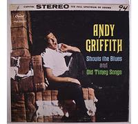 ANDY GRIFFITH - shouts the blues and old timey songs