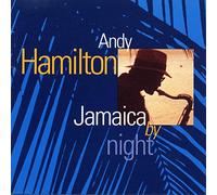 Andy Hamilton - Jamaica by Night