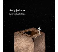 Andy Jackson: Twelve Half Steps, CD & Blu-Ray Edition