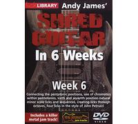 Andy James' Shred Guitar In 6 Weeks: Week 6 [DVD]