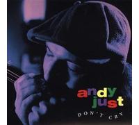 Andy Just - Don't Cry