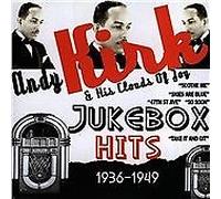 Andy Kirk - Jukebox Hits 1936-1949