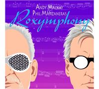 Andy Mackay & Phil Manzanera - Roxymphony - Vinyl / 12" Album