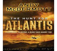 Andy McDermott The Hunt For Atlantis (Wilde/Chase 1) Paperback Book in White Andy McDermott White