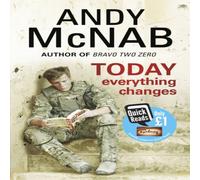 Andy McNab Today Everything Changes Paperback Book Andy McNab Multicolor