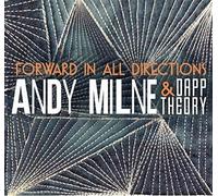 Andy Milne - Forward in All Directions