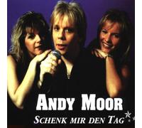 Andy Moor - Schenk mir den Tag [Single-CD]