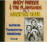 Andy Parker - Andy Parker & The Plainsmen: Down The Trail Vol. 3