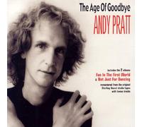 Andy Pratt - The Age Of Goodbye