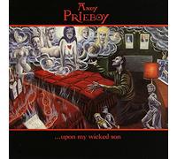 Andy Prieboy - ...Upon My Wicked Son