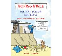 Andy Robb-Boring Bible - New Testament Heroes-Christian Books